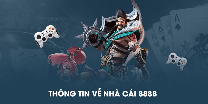 Thông tin về nhà cái 888B